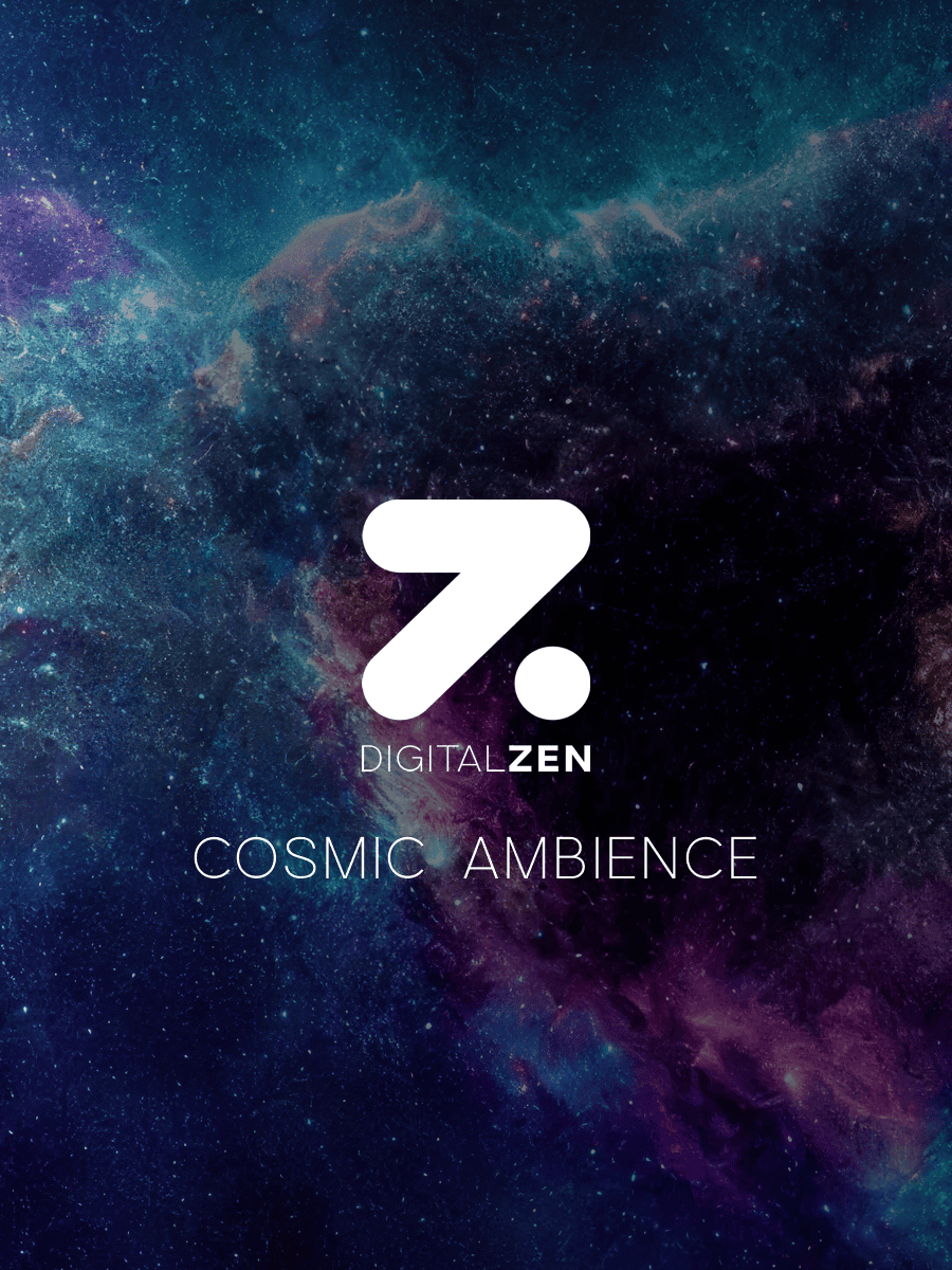 Digital Zen Cosmic Ambience design one